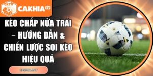 Kèo chấp nửa trái