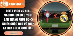 Celta Vigo vs Real Madrid
