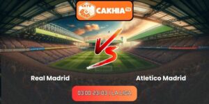 Real Madrid vs Atletico Madrid