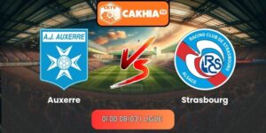 Soi kèo Auxerre vs Strasbourg (01:00 08/03 | Ligue 1)