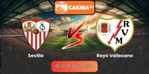 Soi kèo Sevilla vs Rayo Vallecano (00:30 09/03 | La Liga)
